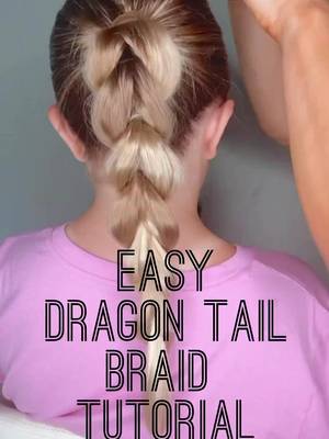 DRAGON TAIL BRAID TUTORIAL #hairtutorial #hairstyle 