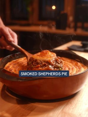 Smoked Shepherds Pie 🥧 #shepherdspie 