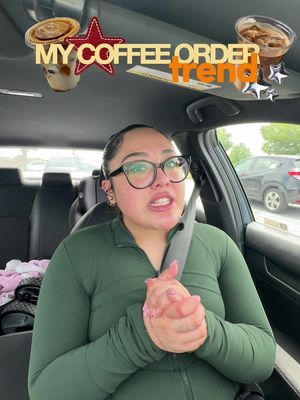 MY COFFEE ORDER TREND!!☕️ yall this ATEEEEE put me on to your order pretty pls✨ - #fyp #coffee 