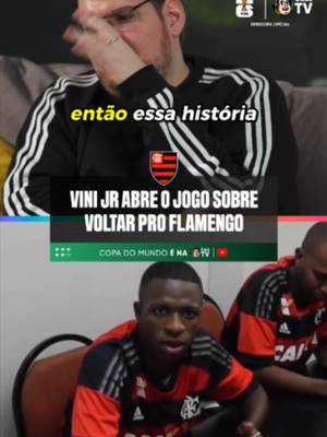 VINI JR VAI VOLTAR PRO FLAMENGO? 🤯🔴⚫ O homem projetou seu futuro e falou sobre voltar ao clube que o revelou... GUENTA CORAÇÃO, TORCEDOR! 🤣 🚨 O papo COMPLETO e EXCLUSIVO do @casimiro com o @vinijr já está disponível no nosso canal do YouTube! Corre pra ver porque tá ABSURDO! ⭐7️⃣ #CoberturaCazéTV #CopaNaCazéTV #Flamengo #ViniJr #cztv04 #cztv07 #Original