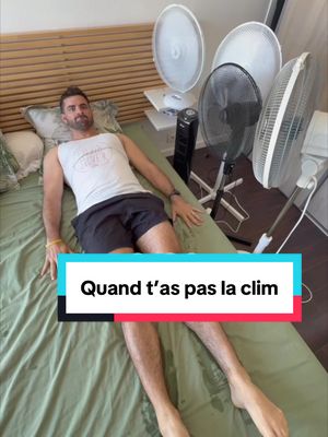 Rassurez-moi, je suis pas le seul ? 🥵🥵🥵 #humour #pourtoi #chaleur #canicule #clim 