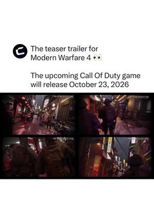 Here’s the teaser trailer for Call of Duty: Modern Warfare 4 👀 The fourth entry in the Modern Warfare series releases October 23, 2026. Y’all hyped⁉️ #callofduty