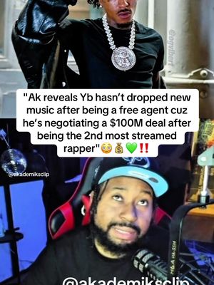 Ak reacts to young boy being the 2nd most streamed rapper and reveals yb is trying to negotiating a $100M rap deal l😳‼️#yb #nbayoungboy #youngboy #fyp #akademiks 