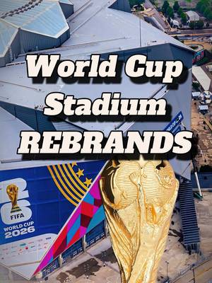 Why are all the World Cup stadiums dropping their sponsor ahead of the tournament? #soccerpreviews #tiktokcampaign #sportsbusiness #fifaworldcup #usasoccer 