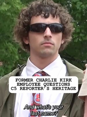 Former #CharlieKirk employee questions #Channel5 reporter’s heritage