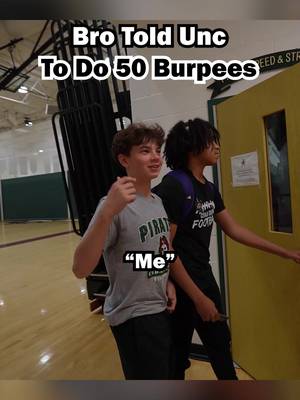 Bro told Unc to do 50 burpees #gym #motivation 