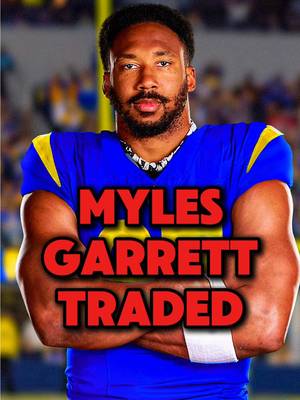 The Browns are Trading Myles Garrett to the Rams #rams #browns #nfl #nflnews #fantasyfootball 