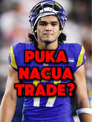 Who will trade for Puka Nacua? #rams #nfl #nflnews #fantasyfootball #pukanacua 
