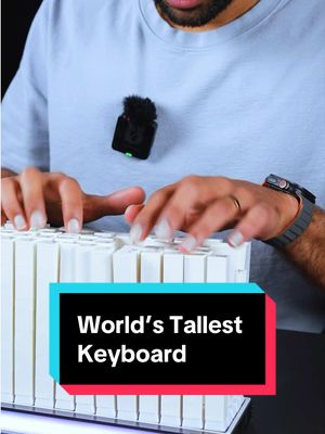 Worlds tallest keyboard got me like 🥴