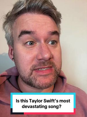 What’s the most devastating Taylor Swift song, or have we not heard it yet..? 