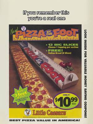 Little Caesars developed my frontal cortex lobe