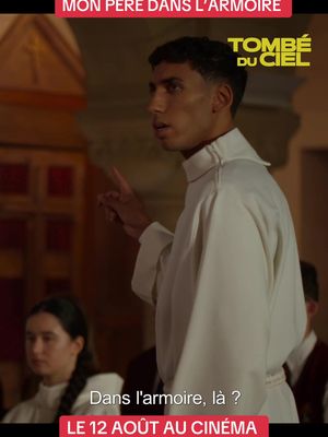 MON PÈRE DANS L’ARMOIRE ET AU CINÉMA LE 12 AOÛT !!!! ❤️ #TombeDuCiel