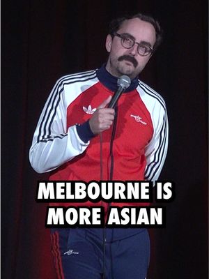 Melbourne is more Asian than Sydney now.  I’m touring Australia in 2026, come see me live: 13/06 Sydney  24/07 Newcastle  14/08 Adelaide  21/11 Canberra  27/11 Fremantle  28/11 Perth  11/12 Auckland  #standupcomedy #comedy #standup #comedian #australia 