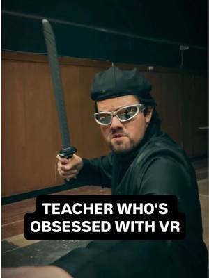 Ok who else had a tech teacher like this?? @Don Hugo Studios #americanhighshorts #gurgle #vr #teachers