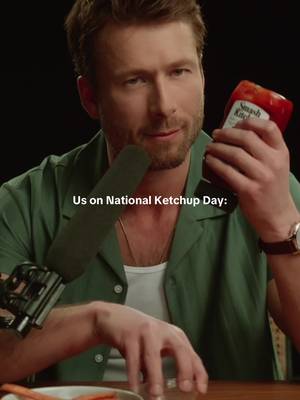 Message from our boss letting you know it’s National Ketchup Day 🍅🤝 #ketchup#glenpowell#asmr#asmrfood  
