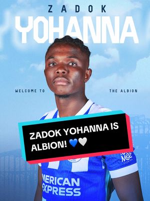 Zadok Yohanna is officially Albion. 💙🤍 #BHAFC #PremierLeague #NewSigning 