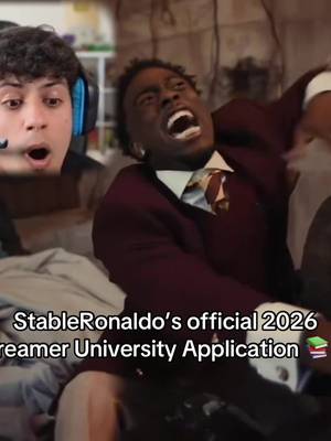 My Streamer University Application 📚 (Twitch - StableRonaldo) #fyp #stableronaldo #kaicenat #streameruniversity 