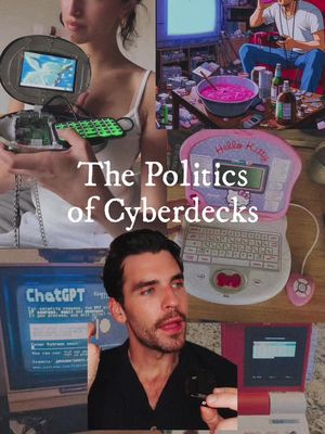 The politics behind cyberdecks #cyberdeck 