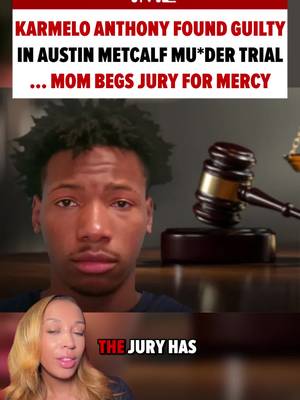 🚨The jury found Karmelo Anthony guilty of mu*der, rejecting his claim of self-defense. Following the verdict, his mother made an emotional plea for mercy on her son's behalf.