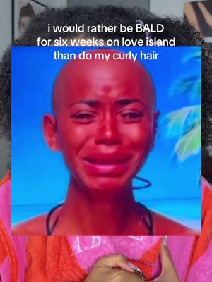 Replying to @Imani i would end up bald from doing it daily anyway 😭 #LoveIsland #curlyhair 