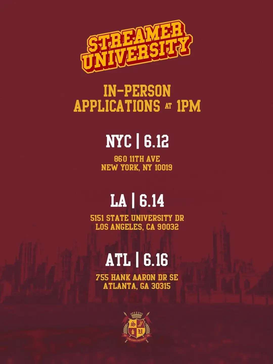 Introducing Streamer University 2026 IN PERSON APPLICATIONS, I WILL BE THERE