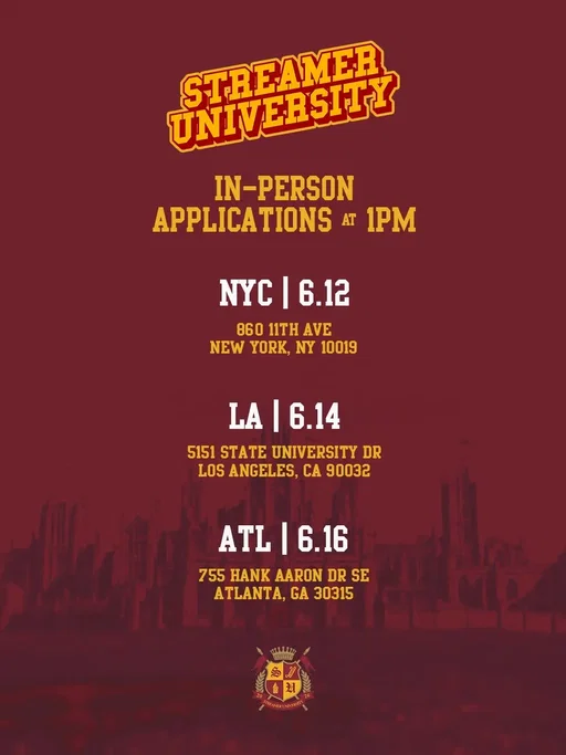Introducing Streamer University 2026 IN PERSON APPLICATIONS, I WILL BE THERE