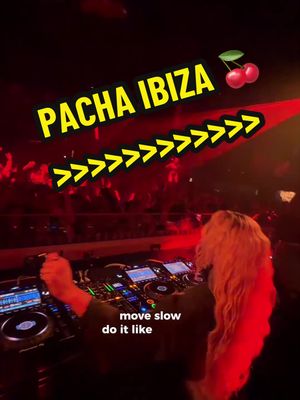 I AM BACK 🍒 PACHA IBIZA  #pacha #ibiza #dj #housemusic #fyp 