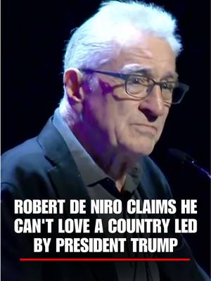 “Loving our country is starting to sound like an abused spouse saying they love their abuser.” That was Robert De Niro’s message as he took aim at President Trump during a First Amendment fundraising event in New York City on Sunday, arguing that America is “not so lovable right now.” The Oscar-winning actor went on to say he cannot love a country led by Trump, escalating his long-running criticism of the president.