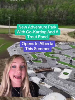A new adventure park is opening in Alberta this summer ⛳🎙️-@olga🌟 #edmonton #alberta #sylvanlake #gokarting #minigolf 