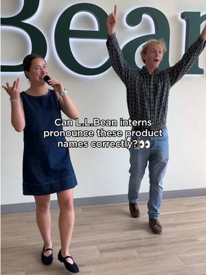 Let's see if our L.L.Bean summer interns can pronounce some of our trickiest product names correctly. How would you pronounce these?