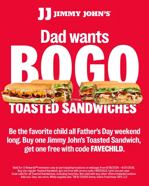 lock in fave child status 🤝 use promo code FAVECHILD to get BOGO Toasted Sandwiches online or in the app through 6/21 with JJ Rewards™