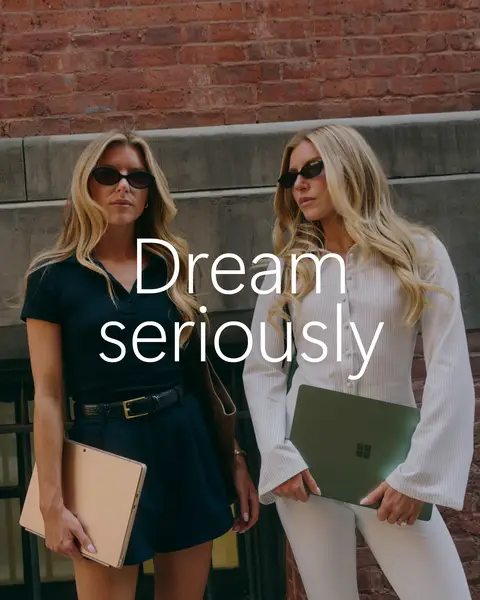 From first idea to finished product. Dream seriously with Microsoft 365.