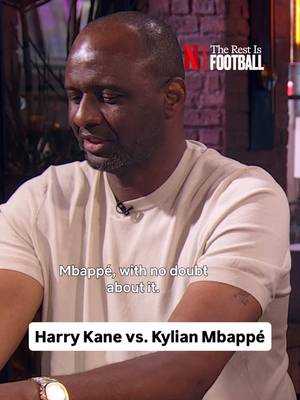 Patrick Vieira on Harry Kane vs. Kylian Mbappé: “Mbappé, with no doubt about it. … But Mbappé, we want him to do more out of possession and help the team more when they are on the defensive side.” 📺 The Rest Is Football, daily on Netflix. #harrykane #kylianmbappe #mbappe #Soccer #england