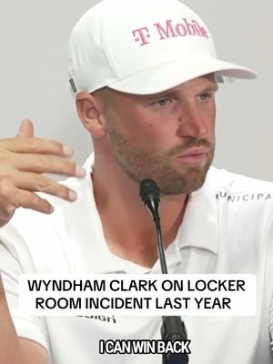 Wyndham Clark discusses last year’s U.S. Open incident in the Oakmont locker room, saying he hopes to win back some of the fans he lost. Thoughts on this? 