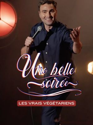 Les vrais végétariens - Une belle soirée (2022)  #humour #humourquebec #humoriste #humoristequebecois
