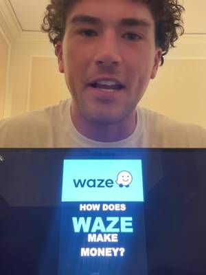 How does Waze make money ? 