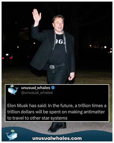 Elon Musk has said: In the future, a trillion times a trillion dollars will be spent on making antimatter to travel to other star systems BREAKING: AMC Theatres, $AMC, announces it had its busiest weekend in 2026. BREAKING: Bank of America says it now expects the Federal Reserve to hike rates three times this year Follow @unusual_whales for daily posts about the stock market and crypto📈 NOTE: This post is not financial advice. The stock market is risky, and any trade or investment is expected to have some, or total, loss. Please do research before any trade. Do not use this information for financial decisions. Do not use this, or Unusual Whales’, information for investing. Check terms on site for full terms. APOLOGIES ABOUT THE HASHTAGS⁣⁣⁣⁣⁣⁣:⁣ #stockmarket #housing #epstein #trump #iran