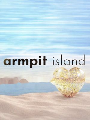 Tonight on Armpit Island: the chemistry's hot, the drama's hotter, and somehow nobody's sweating 💦 Don’t miss the hottest (and driest) new show this season!