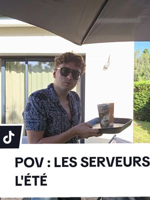 POV : LES SERVEURS L'ÉTÉ #sketch #ete #serveur  #humour #acting 