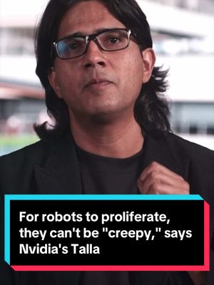 Humanoid robots are getting smarter and moving closer to the real world. But safely deploying robots requires some safety guidelines, including not being "creepy," says Deepu Talla, Vice President of Robotics and Edge AI at Nvidia. #Nvidia #Tech #AI #business #robots