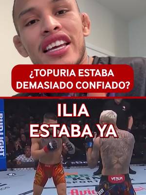 ¿Entró Ilia Topuria demasiado confiado a su pelea contra Justin Gaethje?