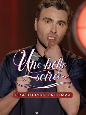 Respect pour la chasse - Une belle soirée (2022)#humour #humourquebec #humoriste #humoristequebecois