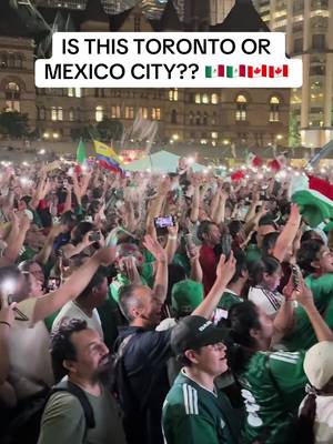 INSANE SCENES AT NATHAN PHILLIPS SQUARE AS TORONTO BECOMES MEXICO CITY FOR THE NIGHT  #worldcup #fifaworldcup #mexico #toronto #eltri 