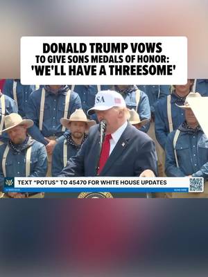 Surely President Trump could have found a better word. 🤦‍♂️ The POTUS vowed to give sons Medals of Honor and celebrate with a "threesome." 👀‼️