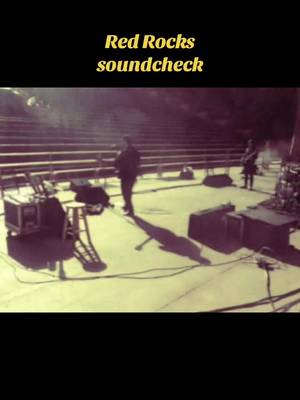 every Red Rocks soundcheck is a treasured memory in itself - can't wait to return July 4 #redrocks #soundcheck 