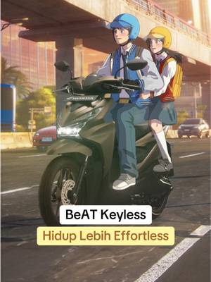 BeAT-nya udah Keyless, masa status hubungan masih clueless? 👀 #beatdeluxe #cinematic #beatkarbu #beatganteng #beathedon