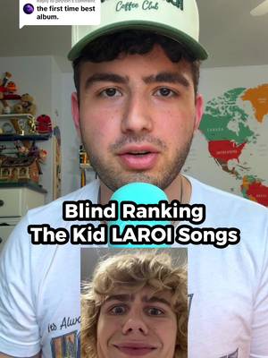 Replying to @peyton blind ranking the kid laroi songs #thekidlaroi #laroi #kidlaroi #beforeiforget #thefirsttime