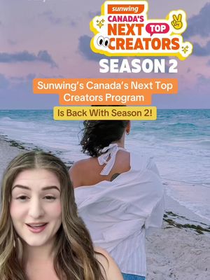 @Sunwing Vacations Canada's Next Top Creators Season 2 is here! Apply by August 7th🌴 #SunwingCreators #CréateursSunwing #Ad