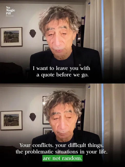 Gabor Maté left me with a quote at the end of our conversation that I haven't been able to shake. He said the difficult things in our lives, the conflicts, the roadblocks, aren't random. They're designed specifically for us by the part of us that loves us more than anything else. That part will make us suffer if we don't listen, because what else can it do? That's its entire purpose. I got emotional hearing that. The idea that the hardest parts of my life weren't punishment, they were love trying to get my attention. If you're in something hard right now, maybe ask what it's trying to teach you instead of just asking why it's happening. The full episode with Gabor Maté is live now. Link in bio.  
