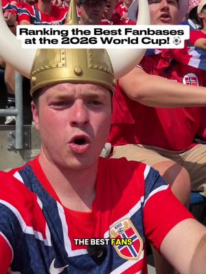 Ranking the best fanbases at the 2026 World Cup! (Part 1) ⚽️  #worldcup #Soccer #usa #fyp 